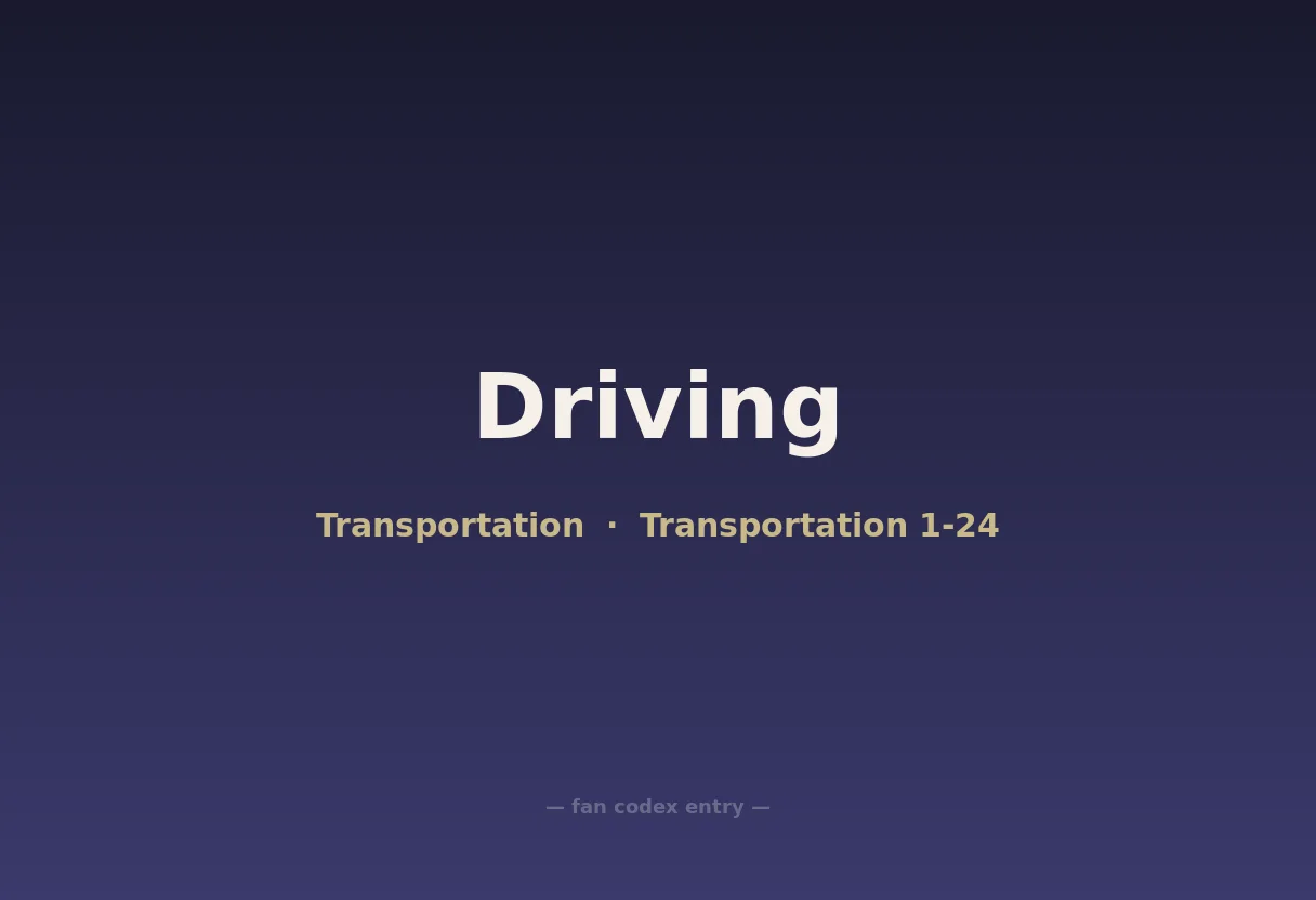 Driving